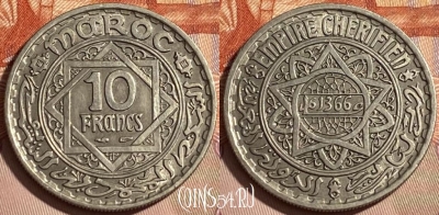 Марокко 10 франков 1947 года (1366), Y# 44, 464q-253 ♛