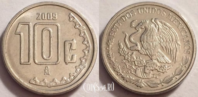 Мексика 10 сентаво 2009 года, см. состояние, 71-069a