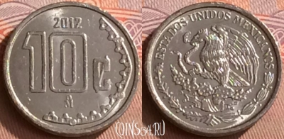 Мексика 10 сентаво 2012 года, KM# 934, 422-013