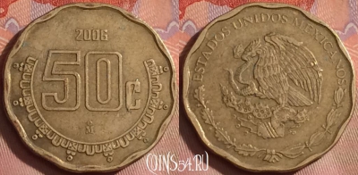 Мексика 50 сентаво 2006 года, KM# 549, 256k-055