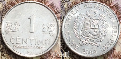 Перу 1 сентимо 2009 года, KM 303.4a, 117-015