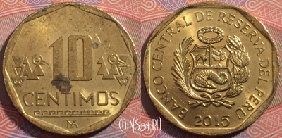 Перу 10 сентимо 2015 года, KM# 305.4, a135-025
