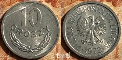 Польша 10 грошей 1973 года, Y# AA47, UNC, 503s-137