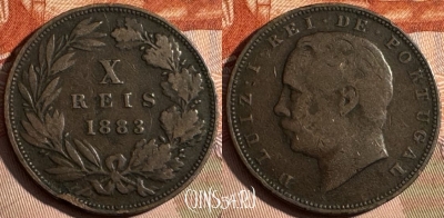 Португалия 10 рейсов 1883 года, KM# 526, 237s-143 ♛