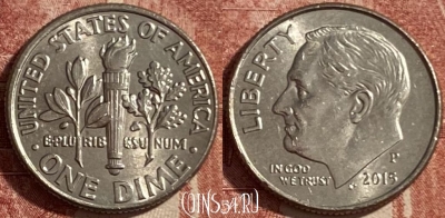 США 1 дайм 2015 P, KM# 195a, 484р-112 ♛