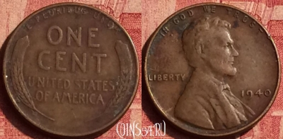 США 1 цент 1940 года, KM# 132, 360o-142