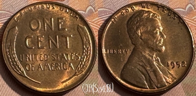 США 1 цент 1952 года, KM# 132, 159s-038 ♛