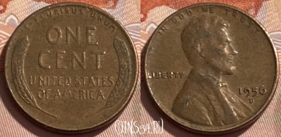 США 1 цент 1956 D, KM# 132, 495р-039 ♛