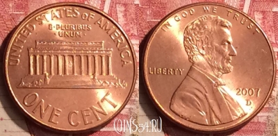 США 1 цент 2007 года D, KM# 201b, 175n-017