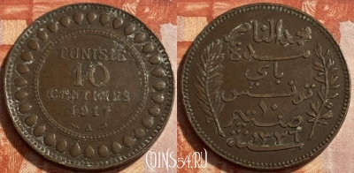 Тунис 10 сантимов 1917 года, KM# 236, 493р-057 ♛