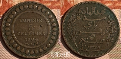 Тунис 5 сантимов 1904 года, KM# 228, 238s-144 ♛