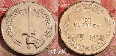 Жетон 1872-1972 CHARLTON ATHLETIC Token, 218-142