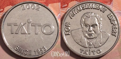 Жетон 2002 TAITO since 1953 FOR AMUSEMENT EXPERT