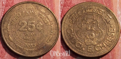 Жетон Chuck E Cheese 25 Cents 1985 Token, 252-121