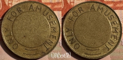 Only For Amusement Token, 230s-024